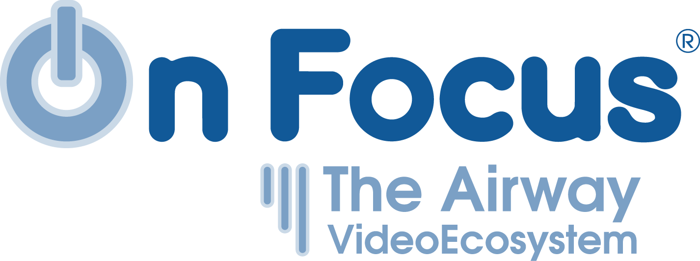 On Focus — The Airway VideoEcosystem